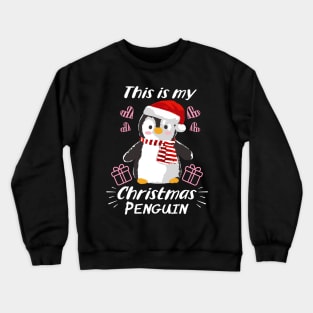 Cute and Funny Penguin This is my Christmas Penguin Crewneck Sweatshirt